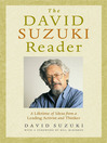 The David Suzuki Reader (eBook): A Lifetime of Ideas from a Leading Activist and Thinker